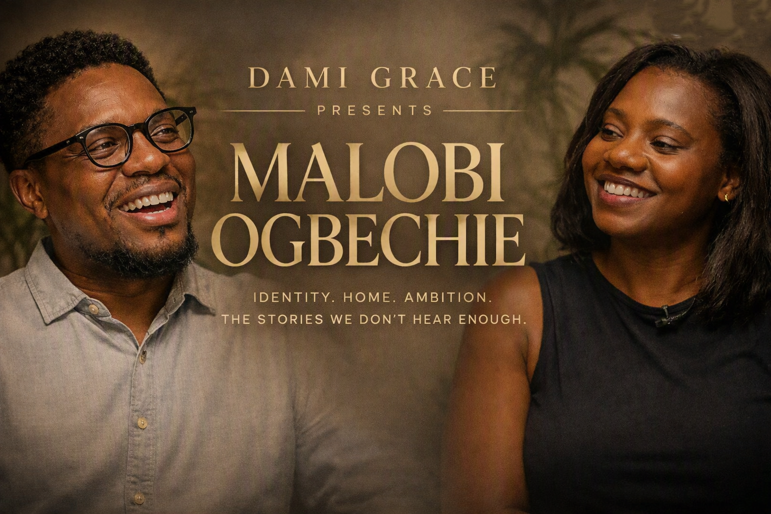 Malobi Ogbechie and Dami Grace seated in conversation, smiling warmly during the filmed interview for Dami Grace Presents.